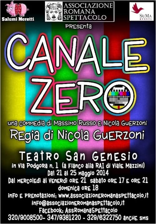 Locandina Canale Zero, Teatro San Genesio, 2014